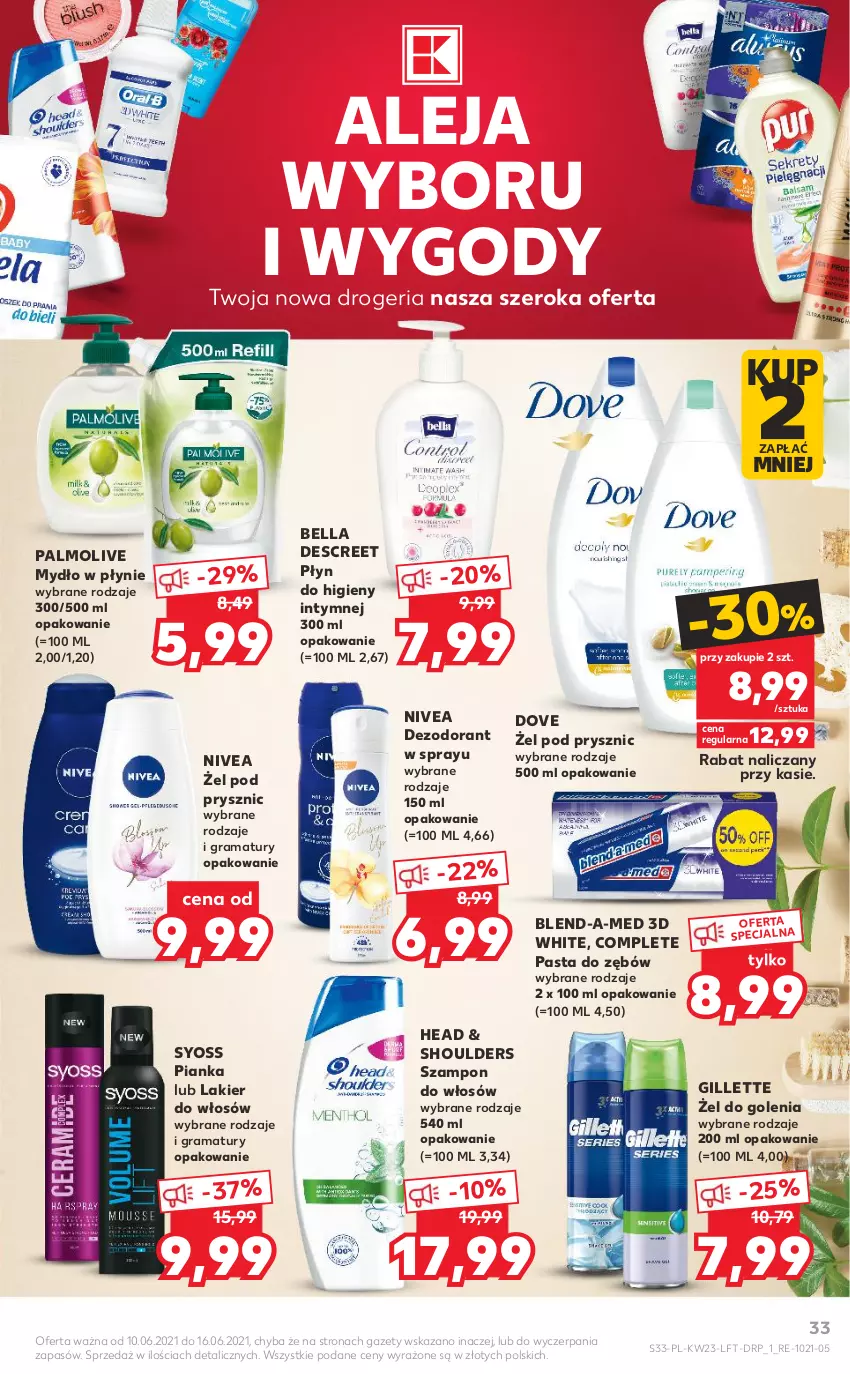 Gazetka promocyjna Kaufland - OFERTA TYGODNIA - ważna 10.06 do 16.06.2021 - strona 33 - produkty: Bell, Bella, Blend-a-Med, Dezodorant, Dove, Gillette, Gra, Lakier, Lakier do włosów, Mydło, Mydło w płynie, Nivea, Palmolive, Pasta do zębów, Płyn do higieny intymnej, Rama, Syoss, Szampon