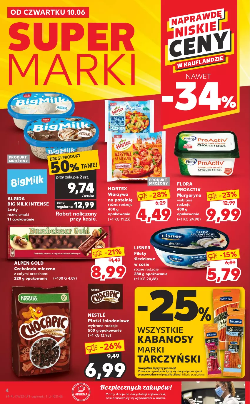 Gazetka promocyjna Kaufland - OFERTA TYGODNIA - ważna 10.06 do 16.06.2021 - strona 4 - produkty: Algida, Big Milk, Czekolada, Czekolada mleczna, Danio, Flora, Hortex, Kabanos, LG, Lisner, Lody, Margaryna, Nestlé, Piec, Sos, Tarczyński, Waga, Warzywa