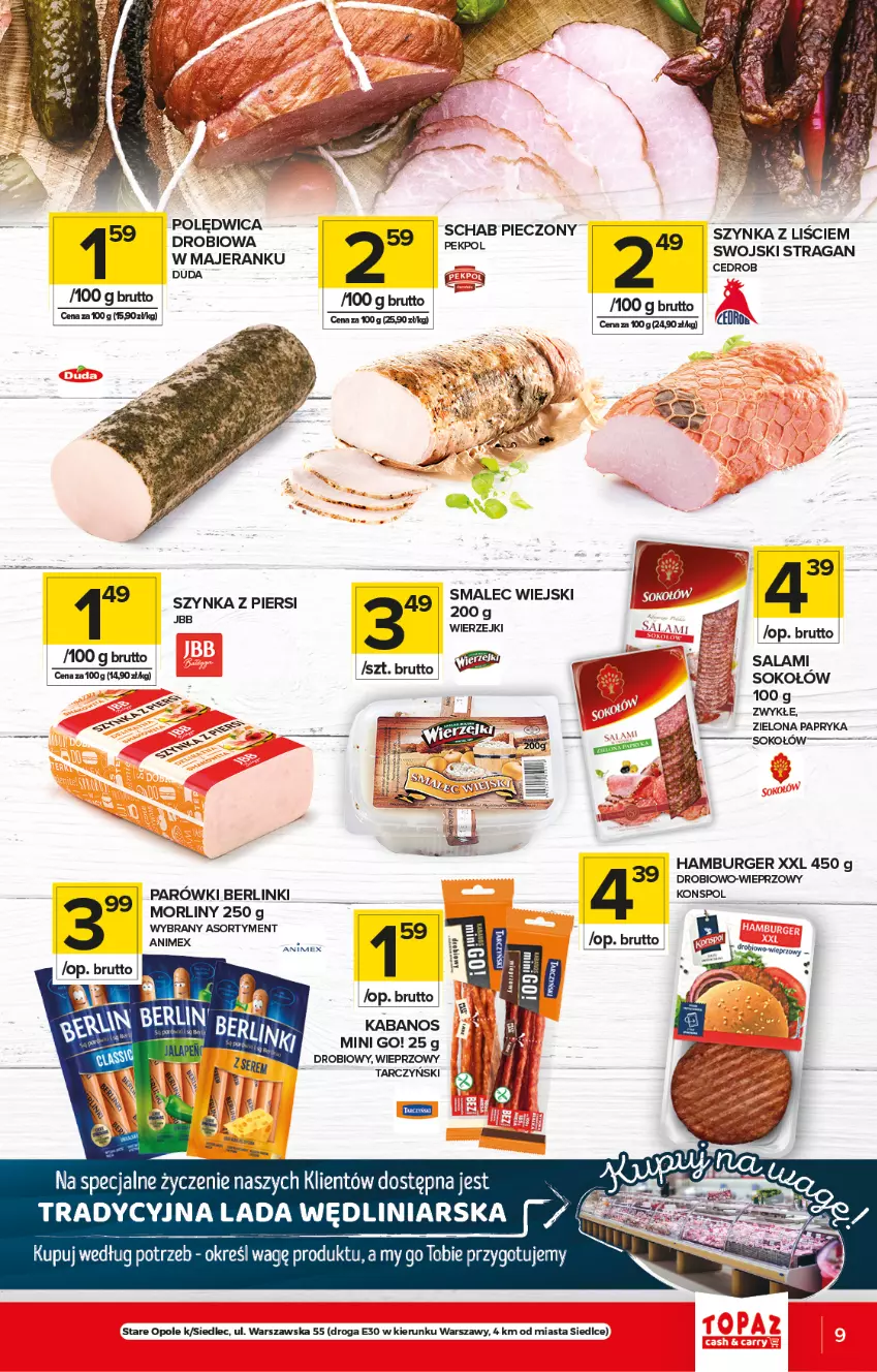 Gazetka promocyjna Topaz - Gazetka - ważna 03.06 do 09.06.2021 - strona 9 - produkty: Berlinki, Burger, Duda, Hamburger, Kabanos, Morliny, Papryka, Piec, Polędwica, Salami, Schab pieczony, Smalec, Sok, Sokołów, Szynka, Tarczyński