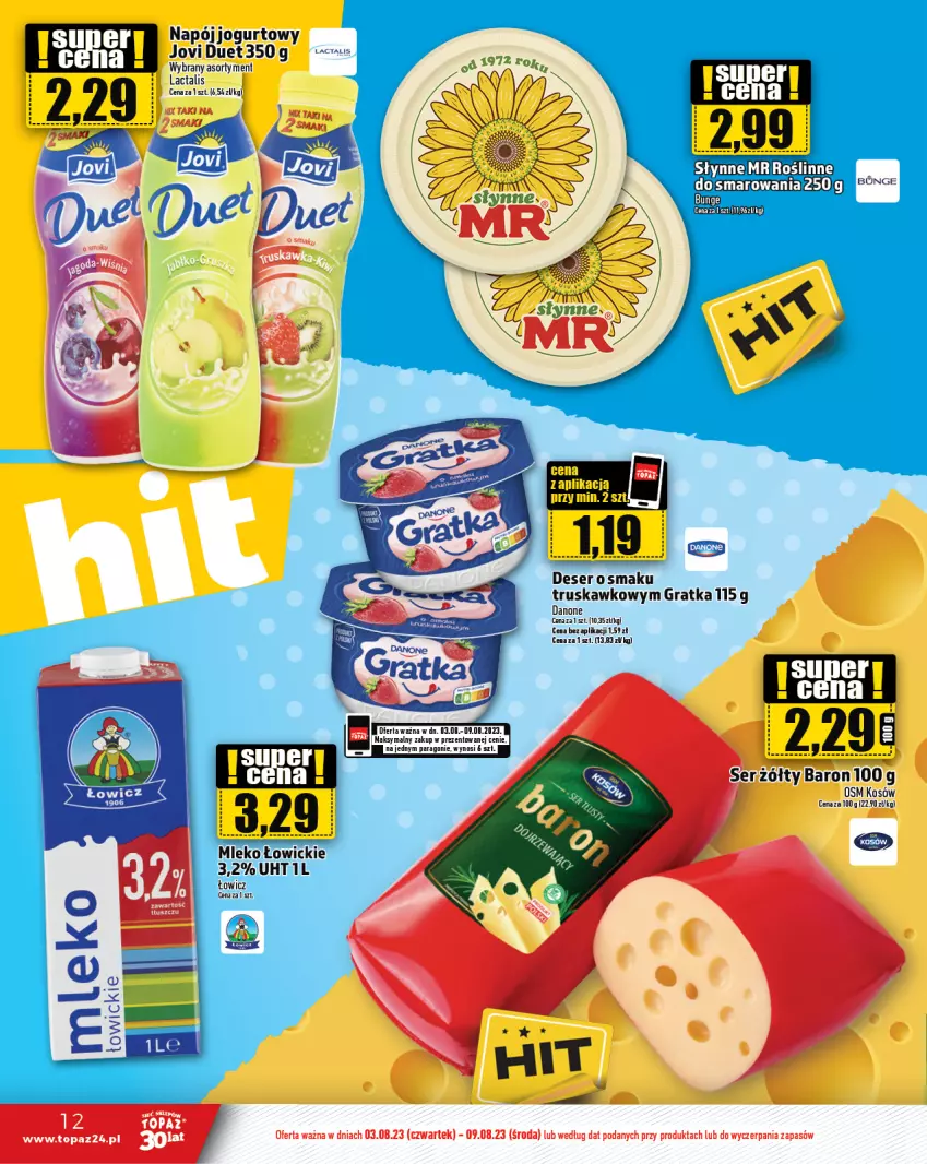 Gazetka promocyjna Topaz - Gazetka - ważna 03.08 do 09.08.2023 - strona 12 - produkty: Danone, Deser, Gra, Jogurt, Mleko, Napój, Napój jogurtowy, Ser, Top