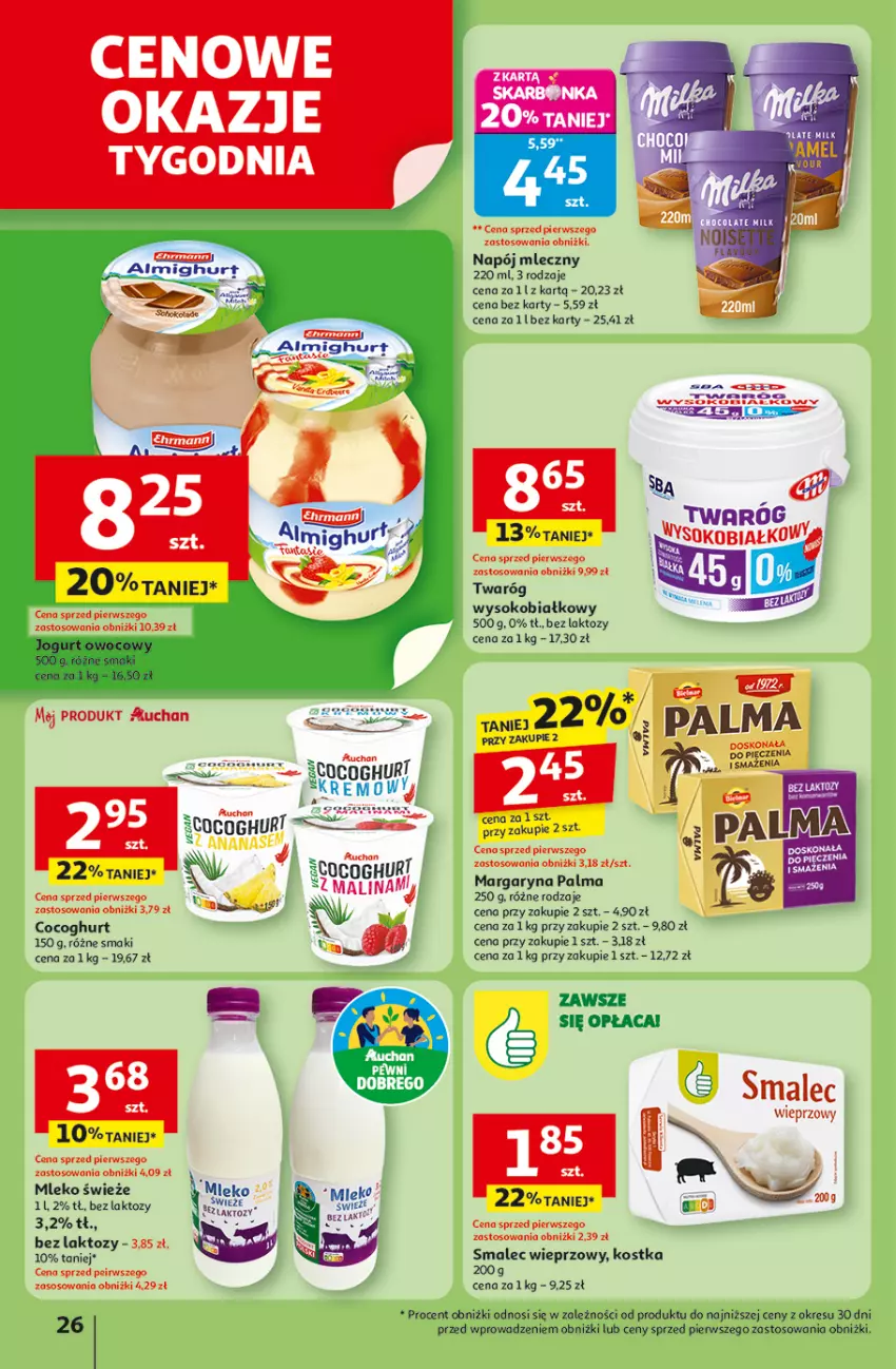 Gazetka promocyjna Auchan - Pewność niskich cen Hipermarket - ważna 07.08 do 13.08.2025 - strona 26 - produkty: Margaryna, Mleko, Napój, Napój mleczny, Palma, Piec, Smalec, Sok, Sos, Twaróg