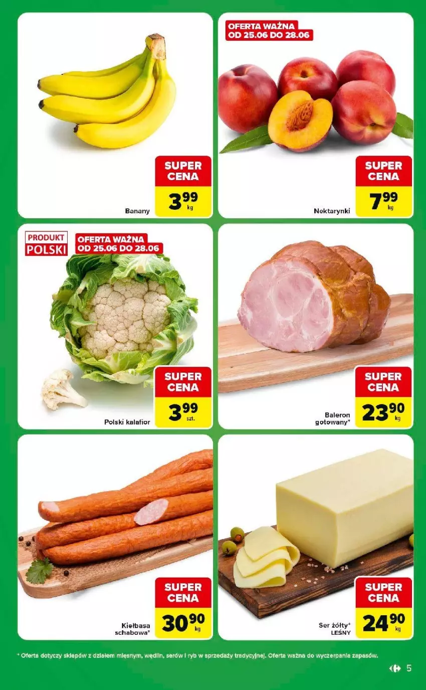 Gazetka promocyjna Carrefour - Gazetka Express w SUMIE ekspresowe zakupy - ważna 23.06 do 29.06.2026 - strona 5 - produkty: Kalafior, Kiełbasa, Nektar, Ser