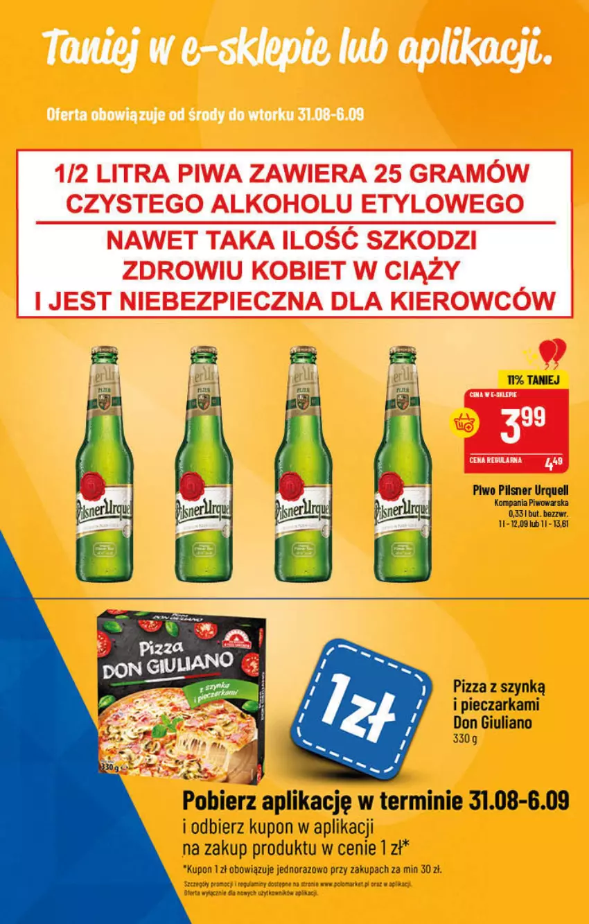 Gazetka promocyjna PoloMarket - Gazetka pomocyjna - ważna 31.08 do 06.09.2022 - strona 53 - produkty: Gra, Piec, Pieczarka, Pilsner Urquell, Piwa, Piwo, Pizza