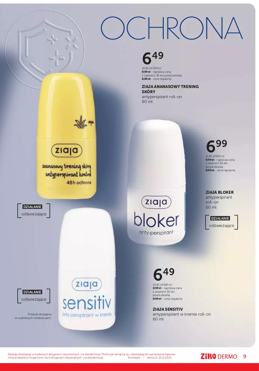Gazetka promocyjna Ziko - Gazetka Ziko Dermo - ważna 13.11 do 25.11.2025 - strona 9 - produkty: Ananas, Antyperspirant, Ziaja