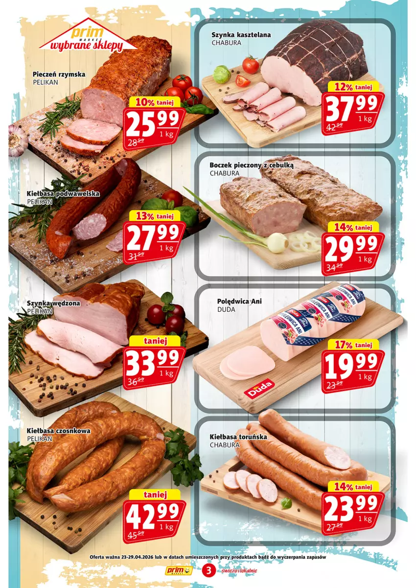 Gazetka promocyjna Prim Market - ważna 23.04 do 29.04.2026 - strona 3 - produkty: Duda, Kasztelan, Kiełbasa, Kiełbasa podwawelska, LANA, Piec, Pieczeń rzymska, Polędwica, Szynka, Wawel