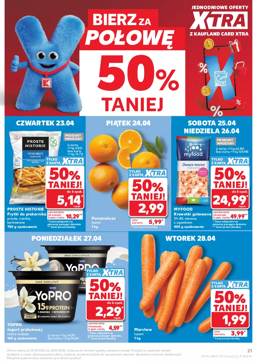 Gazetka promocyjna Kaufland - Gazetka tygodnia - ważna 23.04 do 28.04.2026 - strona 21 - produkty: Frytki, Jogurt, Krewetki, Piekarnik, Pomarańcze