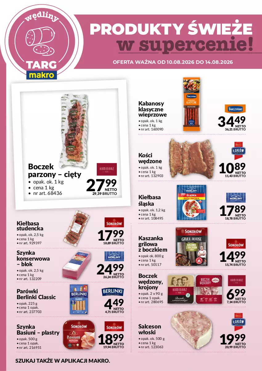 Gazetka promocyjna Makro - Targ MAKRO - oferta świeża w super cenach! - ważna 10.08 do 14.08.2026 - strona 3 - produkty: Berlinki, Boczek, Kabanos, Kasza, Kaszanka, Kiełbasa, Kiełbasa śląska, Parówki, Salceson, Ser, Szynka, Szynka konserwowa