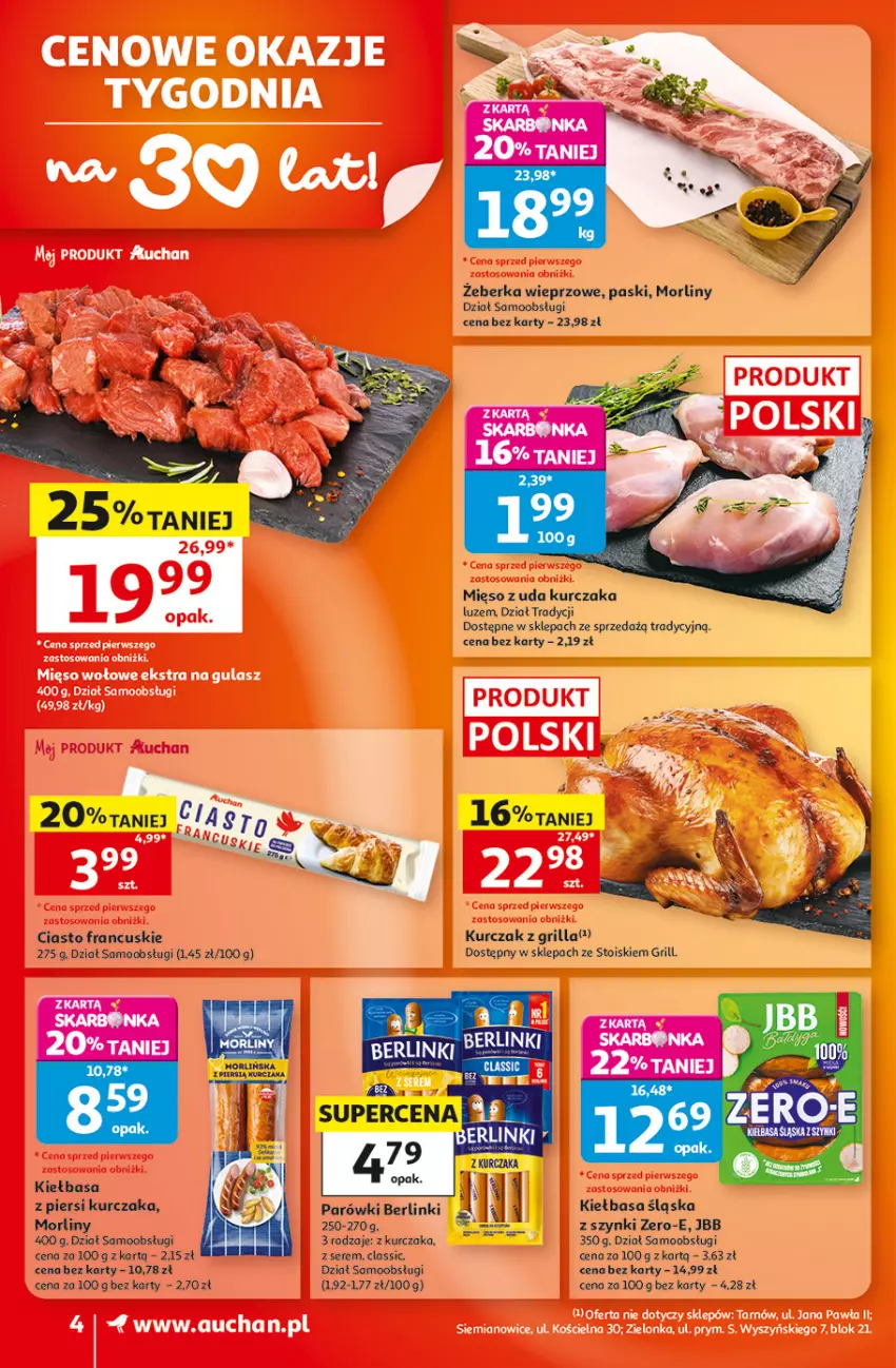 Gazetka promocyjna Auchan - 30 Lat Supermarket - ważna 20.08 do 26.08.2026 - strona 4 - produkty: Berlinki, Ciasto francuskie, Grill, Kiełbasa, Kiełbasa śląska, Kurczak, Mięso, Mięso z uda kurczaka, Morliny, Parówki, Ser