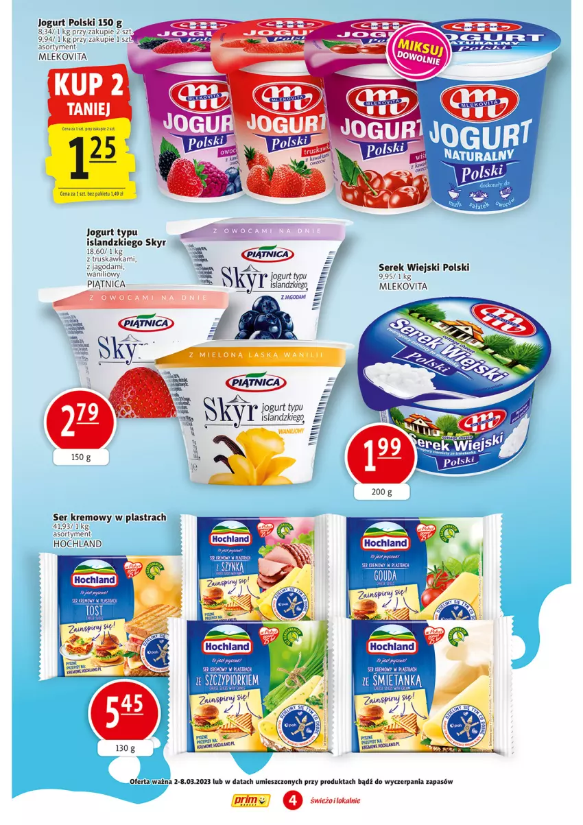 Gazetka promocyjna Prim Market - ważna 02.03 do 08.03.2023 - strona 4 - produkty: Isla, Jogurt, Mleko, Mlekovita, Piątnica, Ser, Serek, Serek wiejski