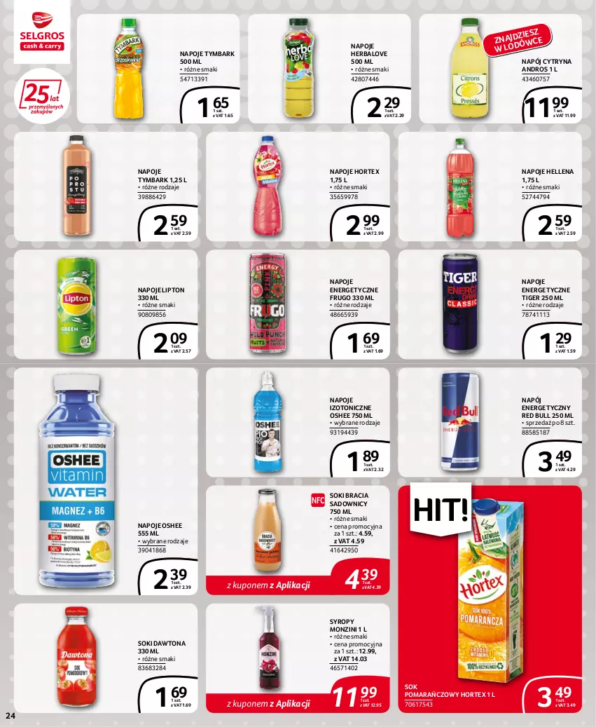 Gazetka promocyjna Selgros - Extra Oferta - ważna 30.06 do 13.07.2022 - strona 24 - produkty: Dawtona, Hellena, Hortex, Lipton, Napój, Napój energetyczny, Napoje, Oshee, Red Bull, Sok, Sok pomarańczowy, Syrop, Syropy, Tiger, Tymbark