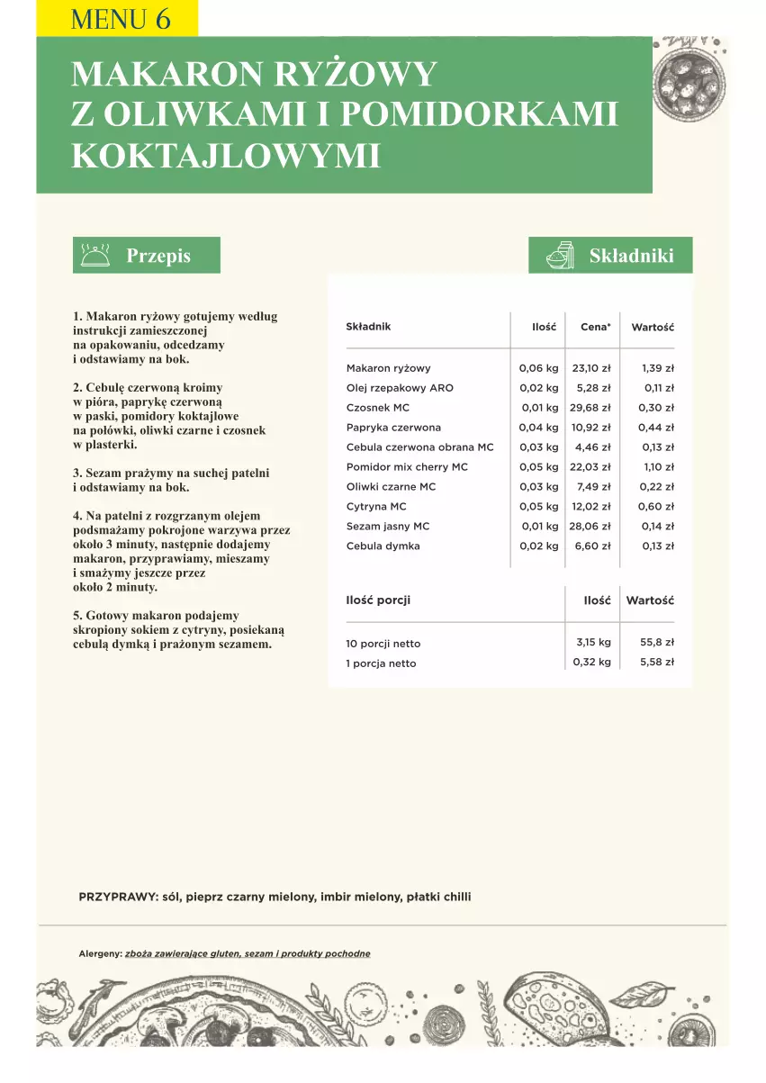 Gazetka promocyjna Makro - [Oferta specjalna] PrzyGOTUJ apetyczne menu! - ważna 01.03 do 31.03.2022 - strona 68 - produkty: Cebula, Cebula czerwona, Cytryny, Czosnek, Imbir, Makaron, Makaron ryżowy, Nuty, Olej, Olej rzepakowy, Oliwki, Oliwki czarne, Orka, Papryka, Papryka czerwona, Pieprz, Plasterki, Pomidory, Por, Przyprawy, Ryż, Sezam, Sok, Sól, Warzywa