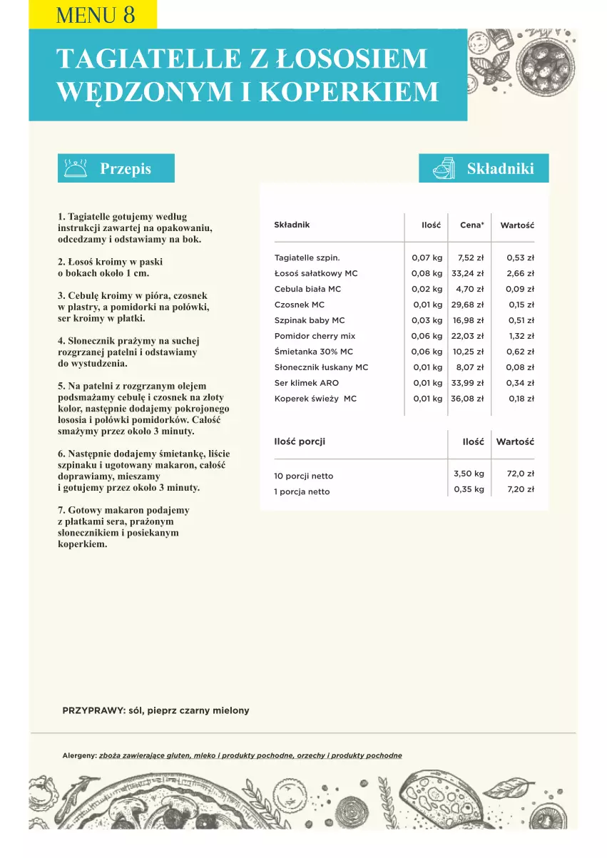 Gazetka promocyjna Makro - [Oferta specjalna] PrzyGOTUJ apetyczne menu! - ważna 01.03 do 31.03.2022 - strona 87 - produkty: Cebula, Cebula biała, Czosnek, Makaron, Mleko, Nuty, Olej, Pieprz, Pomidorki, Por, Przyprawy, Sałat, Ser, Sól, Sos, Szpinak
