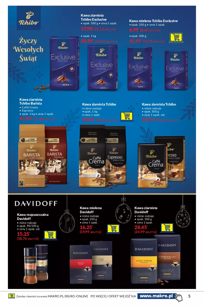 Gazetka promocyjna Makro - [Oferta specjalna] Delikatesy - ważna 09.03 do 22.03.2021 - strona 5 - produkty: Biuro, Davidoff, Kawa, Kawa mielona, Kawa rozpuszczalna, Kawa ziarnista, Tchibo, Tchibo Barista