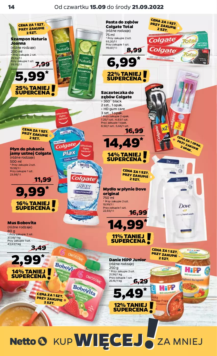 Gazetka promocyjna Netto - Artykuły spożywcze - ważna 15.09 do 21.09.2022 - strona 14 - produkty: BoboVita, Colgate, Colgate Total, Dove, Gin, HiPP, Joanna, Lack, LG, Mus, Mydło, Mydło w płynie, Pasta do zębów, Płyn do płukania, Płyn do płukania jamy ustnej, Szampon, Szczoteczka, Szczoteczka do zębów