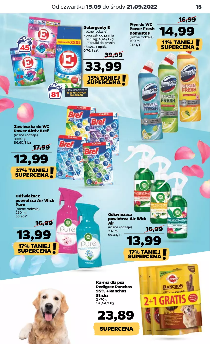 Gazetka promocyjna Netto - Artykuły spożywcze - ważna 15.09 do 21.09.2022 - strona 15 - produkty: Air Wick, Bref, Domestos, Kapsułki do prania, Odświeżacz powietrza, Pedigree, Płyn do wc, Proszek do prania, Pur, Zawieszka do wc