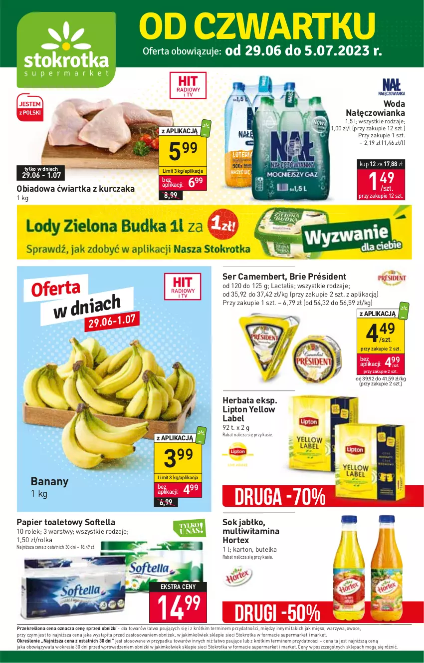 Gazetka promocyjna Stokrotka - Supermarket - ważna 29.06 do 05.07.2023 - strona 1 - produkty: Banany, Brie, Camembert, Herbata, Hortex, Kurczak, Lipton, Mięso, Nałęczowianka, Owoce, Papier, Papier toaletowy, Président, Ser, Sok, Warzywa, Woda