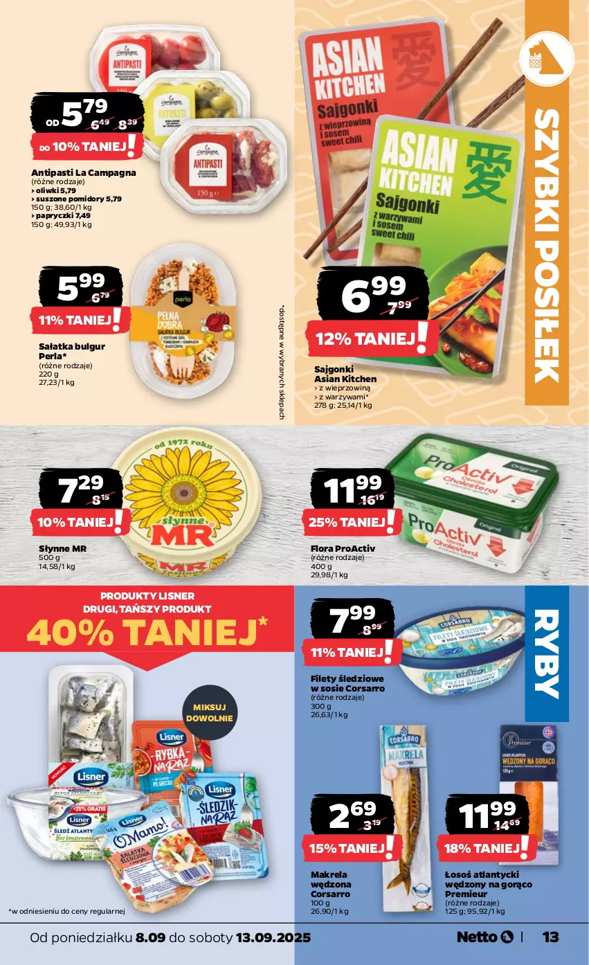 Gazetka promocyjna Netto - Od Poniedziałku - ważna 08.09 do 13.09.2025 - strona 13 - produkty: Bulgur, Flora, LG, Lisner, Oliwki, Pomidory, Sajgonki, Sałat, Sałatka, Słynne, Sos, Suszone pomidory, Warzywa