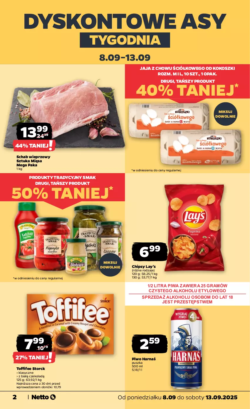 Gazetka promocyjna Netto - Od Poniedziałku - ważna 08.09 do 13.09.2025 - strona 2 - produkty: Chipsy, Gra, Harnaś, Jaja, Kokos, Kosz, Lay’s, Piwa, Piwo, Schab wieprzowy, Toffifee