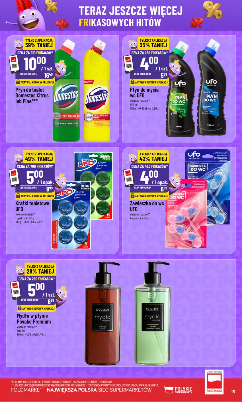 Gazetka promocyjna PoloMarket - Frikasy 22-28.07 - ważna 22.07 do 28.07.2026 - strona 13 - produkty: Domestos, Laur, Mydło, Mydło w płynie, Papaja, Płyn do mycia, Zawieszka do wc