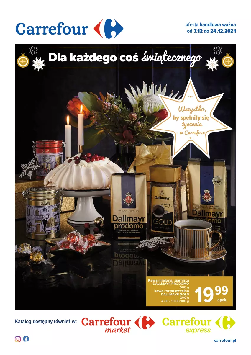 Gazetka promocyjna Carrefour - Gazetka Wszystko by spełniły się życzenia - ważna 07.12 do 24.12.2021 - strona 1 - produkty: Dallmayr, Kawa, Kawa mielona, Kawa rozpuszczalna