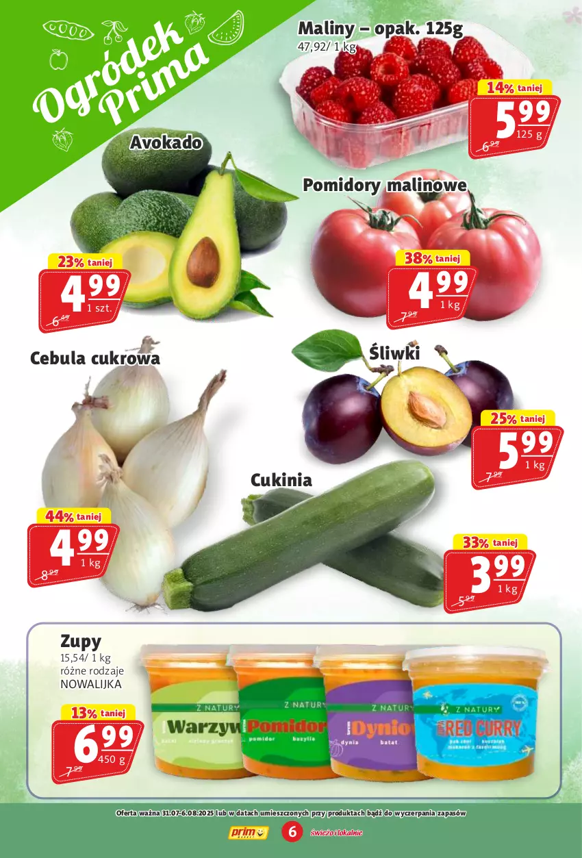 Gazetka promocyjna Prim Market - ważna 31.07 do 06.08.2025 - strona 6 - produkty: Cebula, Maliny, Pomidory