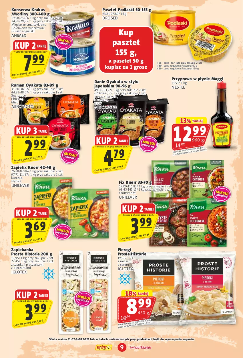 Gazetka promocyjna Prim Market - ważna 31.07 do 06.08.2025 - strona 9 - produkty: Knorr, Krakus, Kurczak, Maggi, Morliny, Pasztet, Piec, Pieczarka, Pierogi, Podlaski, Przyprawa w płynie, Ser, Szynka, Zapiekanka