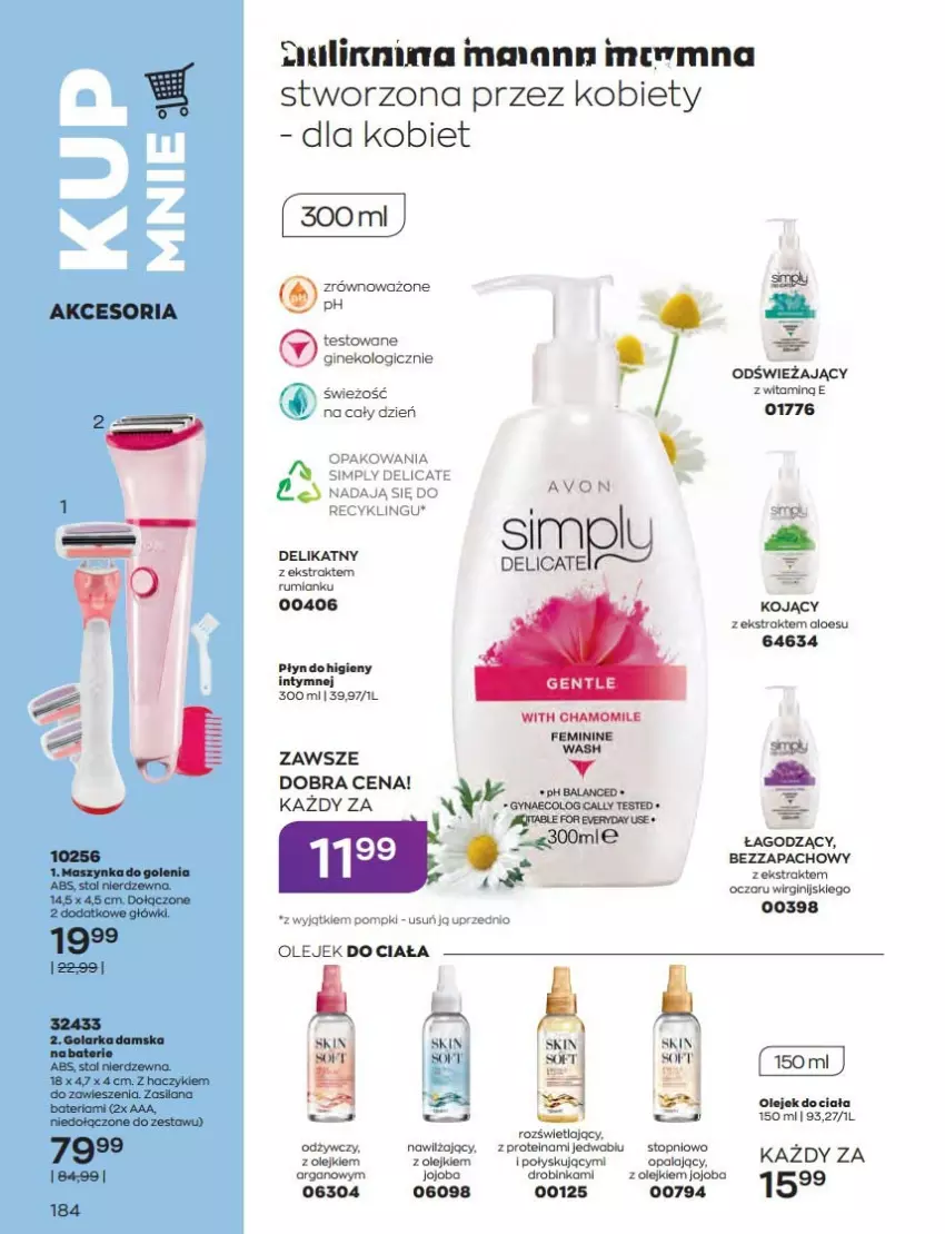 Gazetka promocyjna Avon - Katalog Avon 9/2022 kampania wrzesień - ważna 01.09 do 30.09.2022 - strona 184 - produkty: Bateria, Gin, Golarka, Haczyk, Inka, LANA, Maszynka, Maszynka do golenia, Olej, Olejek do ciała, Płyn do higieny intymnej, Rum, Silan, Szynka, Top