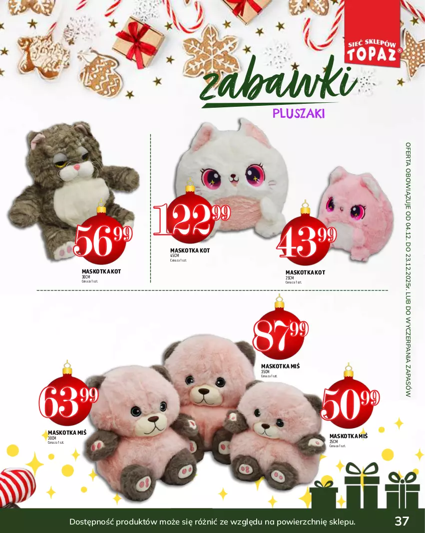 Gazetka promocyjna Topaz - Gazetka - ważna 04.12 do 31.12.2025 - strona 37 - produkty: Pluszak