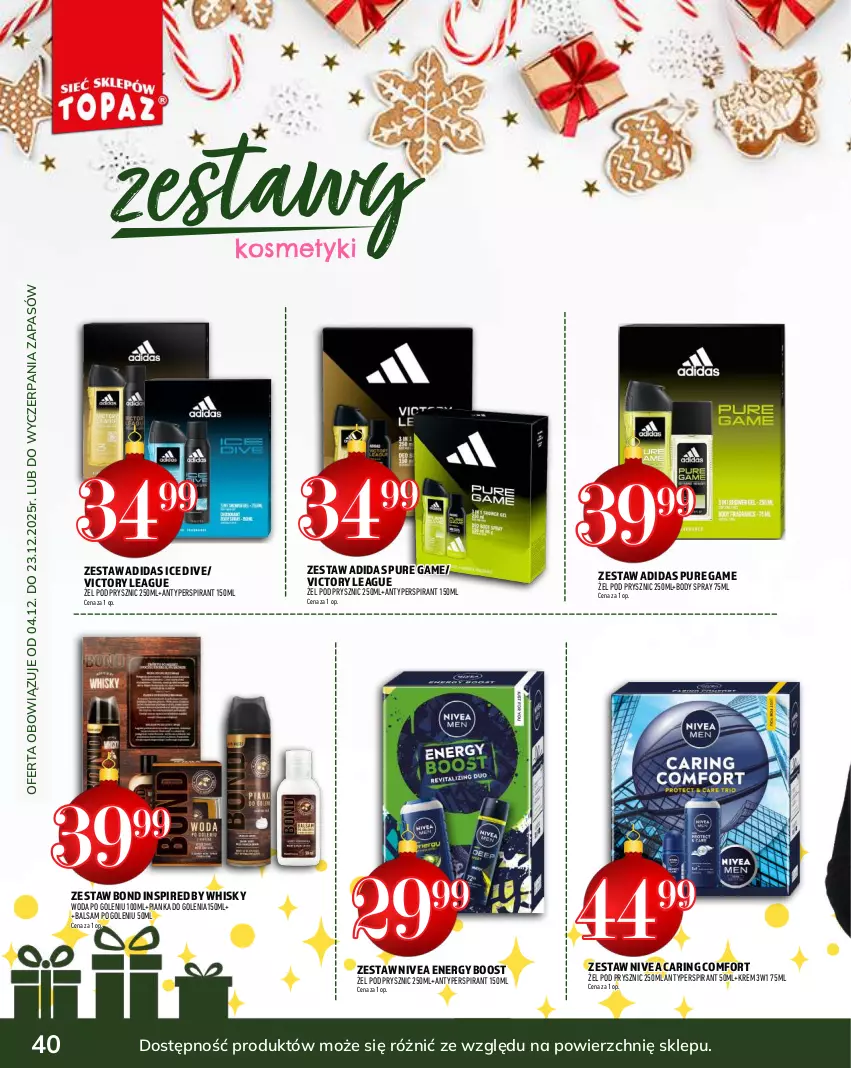 Gazetka promocyjna Topaz - Gazetka - ważna 04.12 do 31.12.2025 - strona 40 - produkty: Adidas, Antyperspirant, Balsam po goleniu, Body, Nivea, Pianka do golenia, Pur, Whisky, Woda, Woda po goleniu