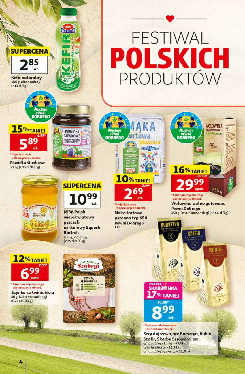 Gazetka promocyjna Auchan - 30 Lat Hipermarket - ważna 10.09 do 16.09.2026 - strona 4 - produkty: BIC, Bursztyn, Kefir, Kefir naturalny, Mąka, Mąka tortowa, Miód, Nektar, Rubin, Ser, Szynka, Wołowina