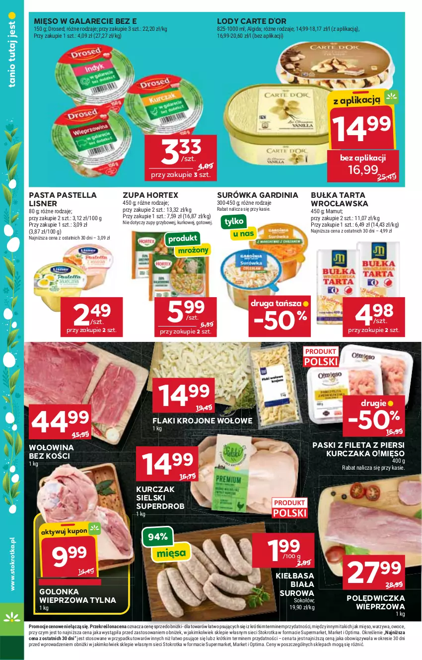 Gazetka promocyjna Stokrotka - Market - ważna 02.04 do 08.04.2026 - strona 17 - produkty: Algida, Bułka, Bułka tarta, Flaki, Gala, Golonka wieprzowa, Hortex, Kiełbasa, Kiełbasa biała, Kurczak, LG, Lisner, Lody, Mięso, Mięso w galarecie, Optima, Owoce, Pastella, Polędwiczka wieprzowa, Sok, Sokołów, Surówka, Tarta, Warzywa, Wołowina, Wołowina bez kości, Zupa