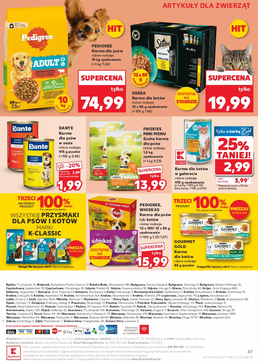 Gazetka promocyjna Kaufland - Gazetka tygodnia - ważna 03.07 do 09.07.2025 - strona 47 - produkty: Dres, Fa, Friskies, Gala, Gourmet Gold, Lion, Monte, O nas, Orka, Pedigree, Piast, Przysmaki, Sheba, Sos, Sucha karma, Telefon, Top, Waga, Whiskas