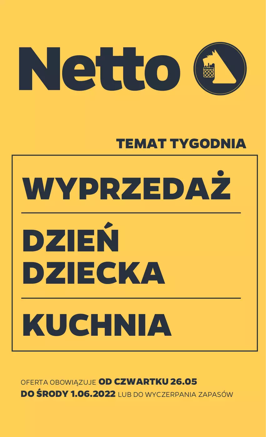 Gazetka promocyjna Netto - Gazetka non food 26.05-1.06 - ważna 26.05 do 01.06.2022 - strona 1 - produkty: Kuchnia