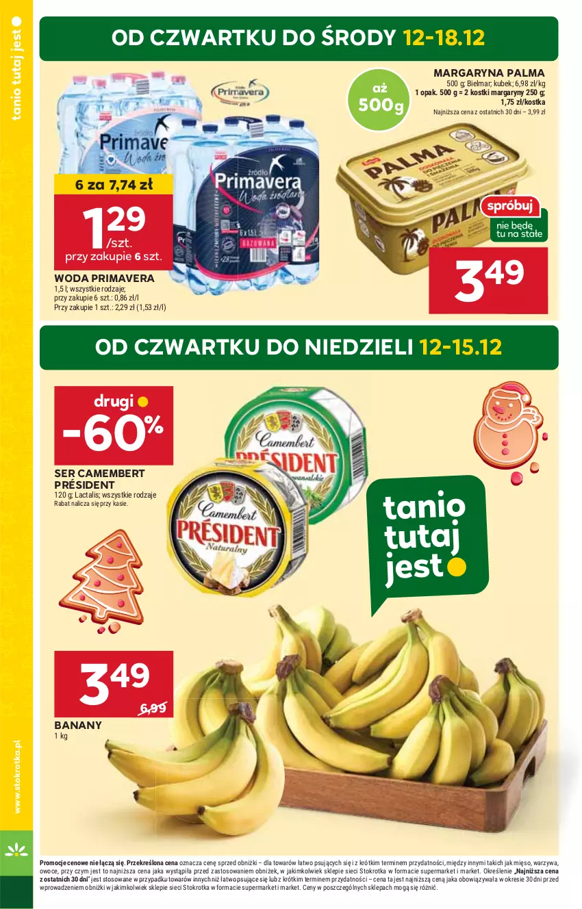 Gazetka promocyjna Stokrotka - Supermarket - ważna 12.12 do 18.12.2024 - strona 4 - produkty: Banany, Camembert, HP, Margaryna, Palma, Président, Prima, Primavera, Ser, Woda