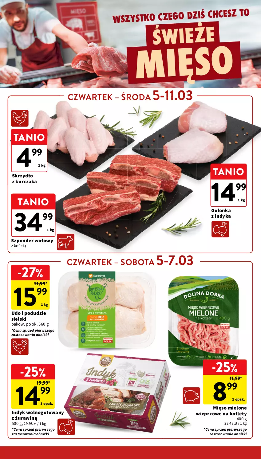 Gazetka promocyjna Intermarche - Gazetka promocyjna - ważna 05.03 do 11.03.2026 - strona 16 - produkty: Golonka z indyka, Kotlet, Kurczak, Mięso, Mięso mielone, Szponder wołowy