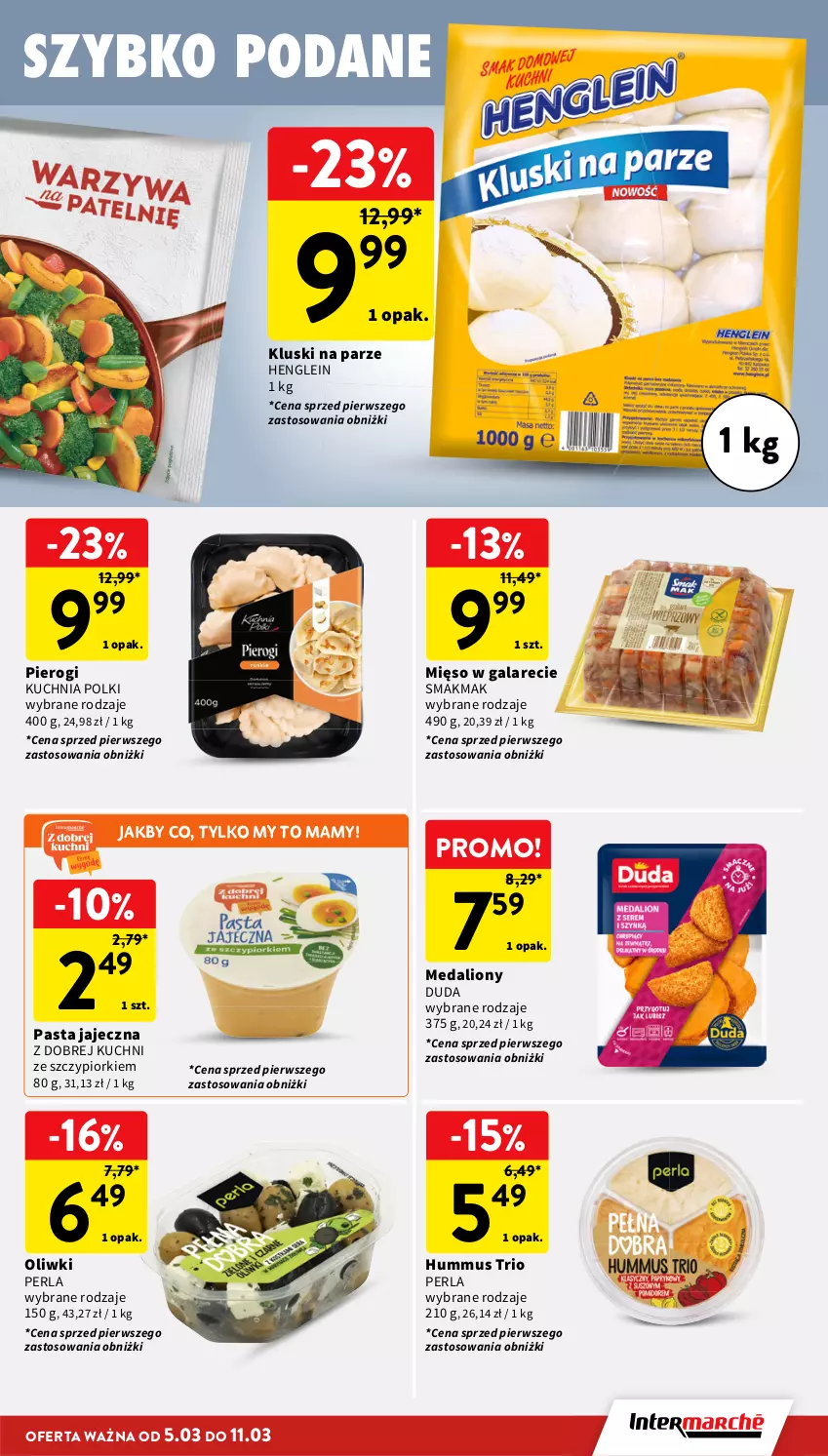 Gazetka promocyjna Intermarche - Gazetka promocyjna - ważna 05.03 do 11.03.2026 - strona 23 - produkty: Duda, Gala, Hummus, Kluski na parze, Kuchnia, Lion, Mięso, Mięso w galarecie, Mus, Oliwki, Pierogi