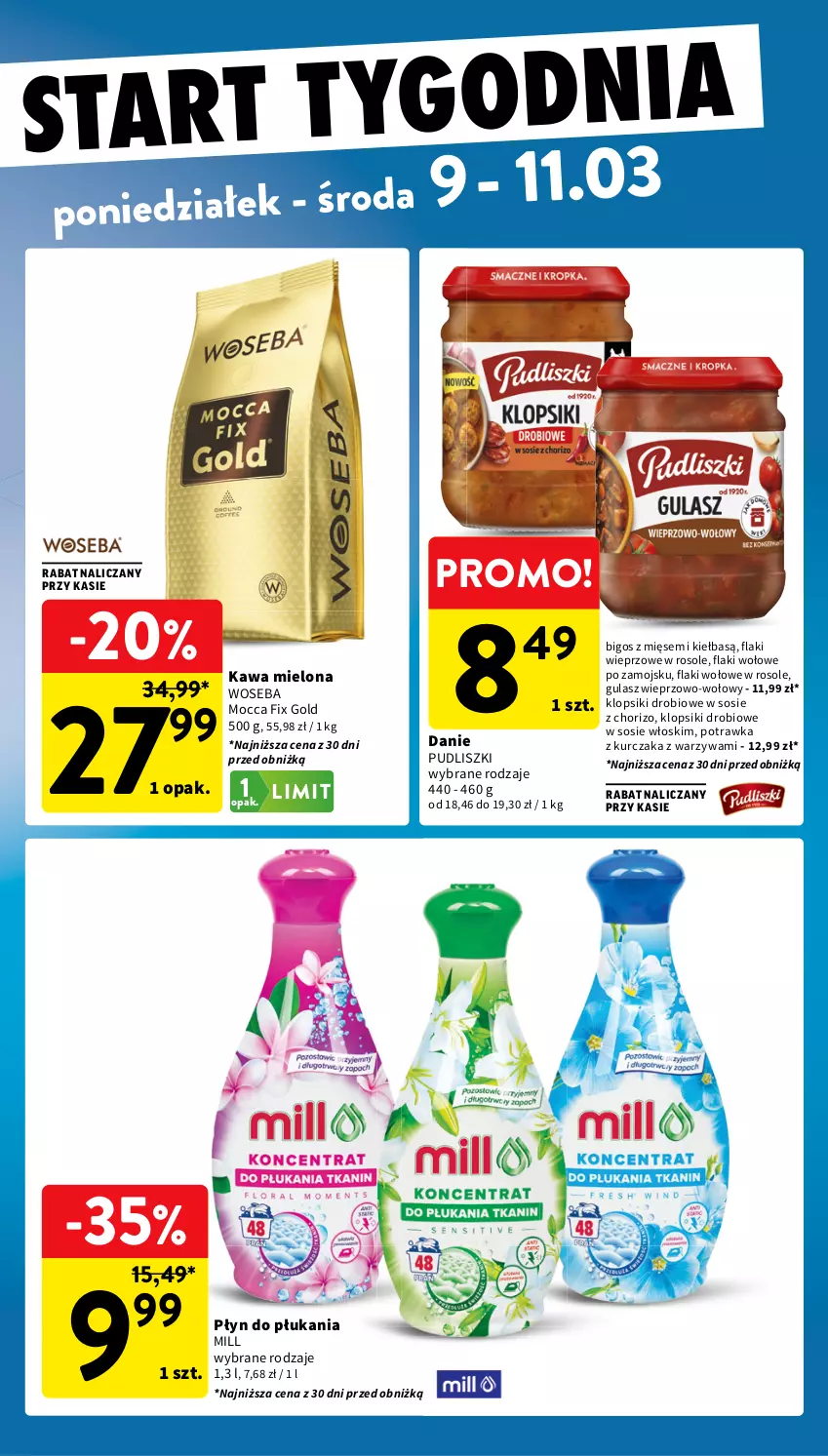 Gazetka promocyjna Intermarche - Gazetka promocyjna - ważna 05.03 do 11.03.2026 - strona 43 - produkty: Bigos, Flaki, Flaki wołowe, Kawa, Kawa mielona, Klopsiki, Kurczak, Mocca Fix Gold, Płyn do płukania, Pudliszki, Sos, Warzywa, Woseba