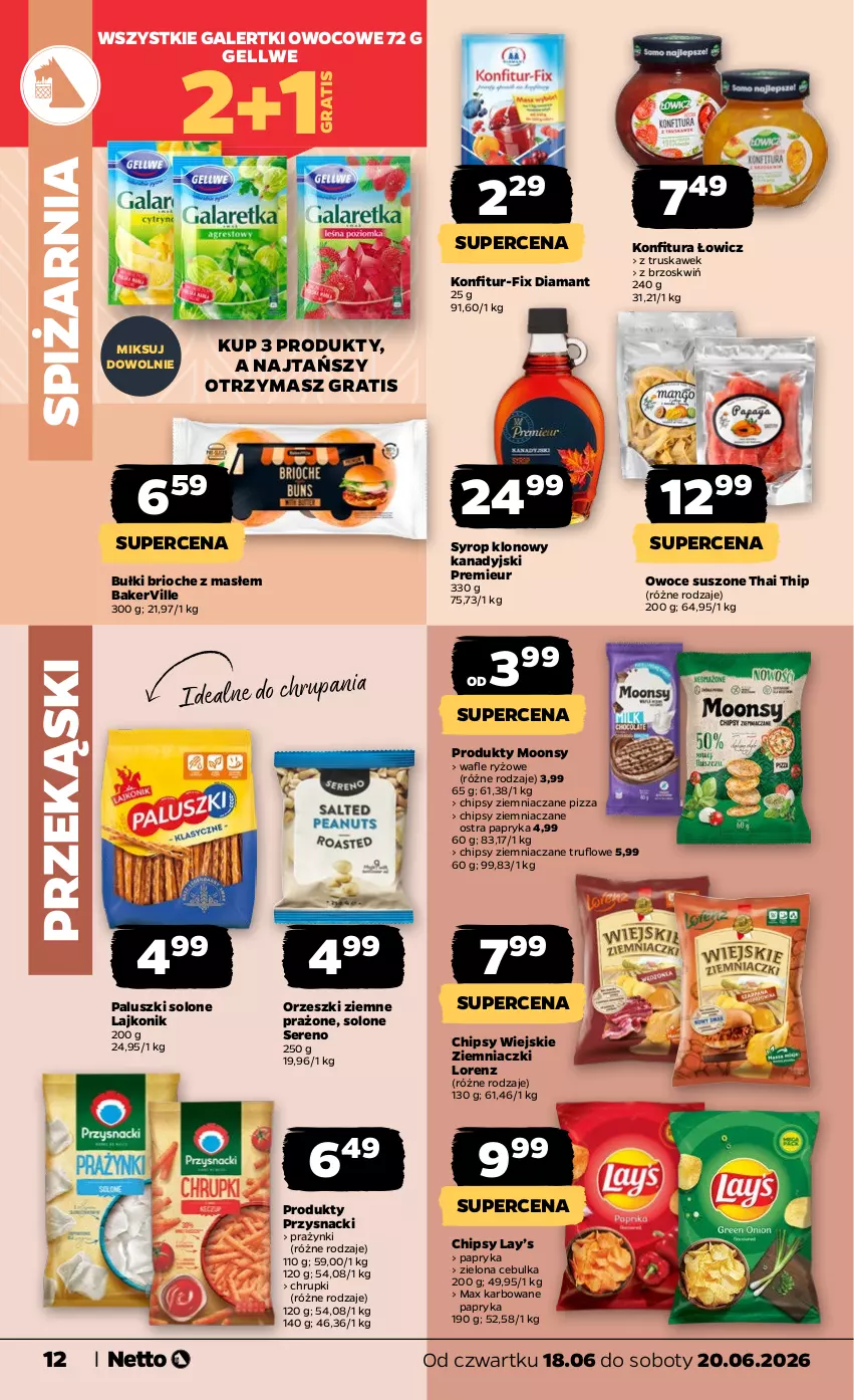Gazetka promocyjna Netto - Od Czwartku - ważna 18.06 do 20.06.2026 - strona 12 - produkty: Chipsy, Chrupki, Diamant, Gra, Konfitura, Lajkonik, Lay’s, Lorenz, Orzeszki, Orzeszki ziemne, Owoce, Owoce suszone, Papryka, Pizza, Przysnacki, Ryż, Ser, Syrop, Wafle