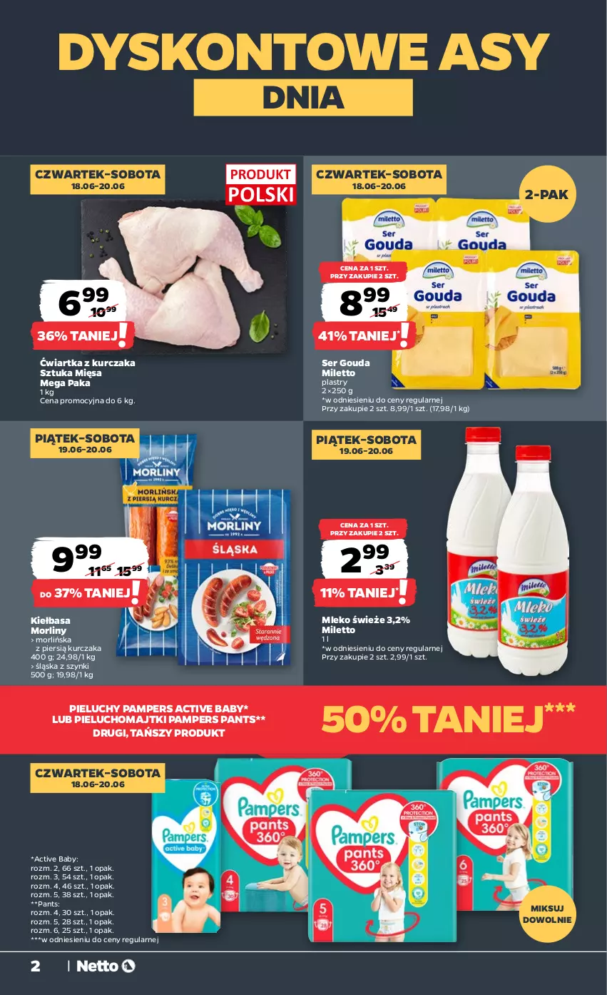 Gazetka promocyjna Netto - Od Czwartku - ważna 18.06 do 20.06.2026 - strona 2 - produkty: Gouda, Kiełbasa, Kurczak, Majtki, Mleko, Morliny, Pampers, Pieluchomajtki, Pieluchy, Ser