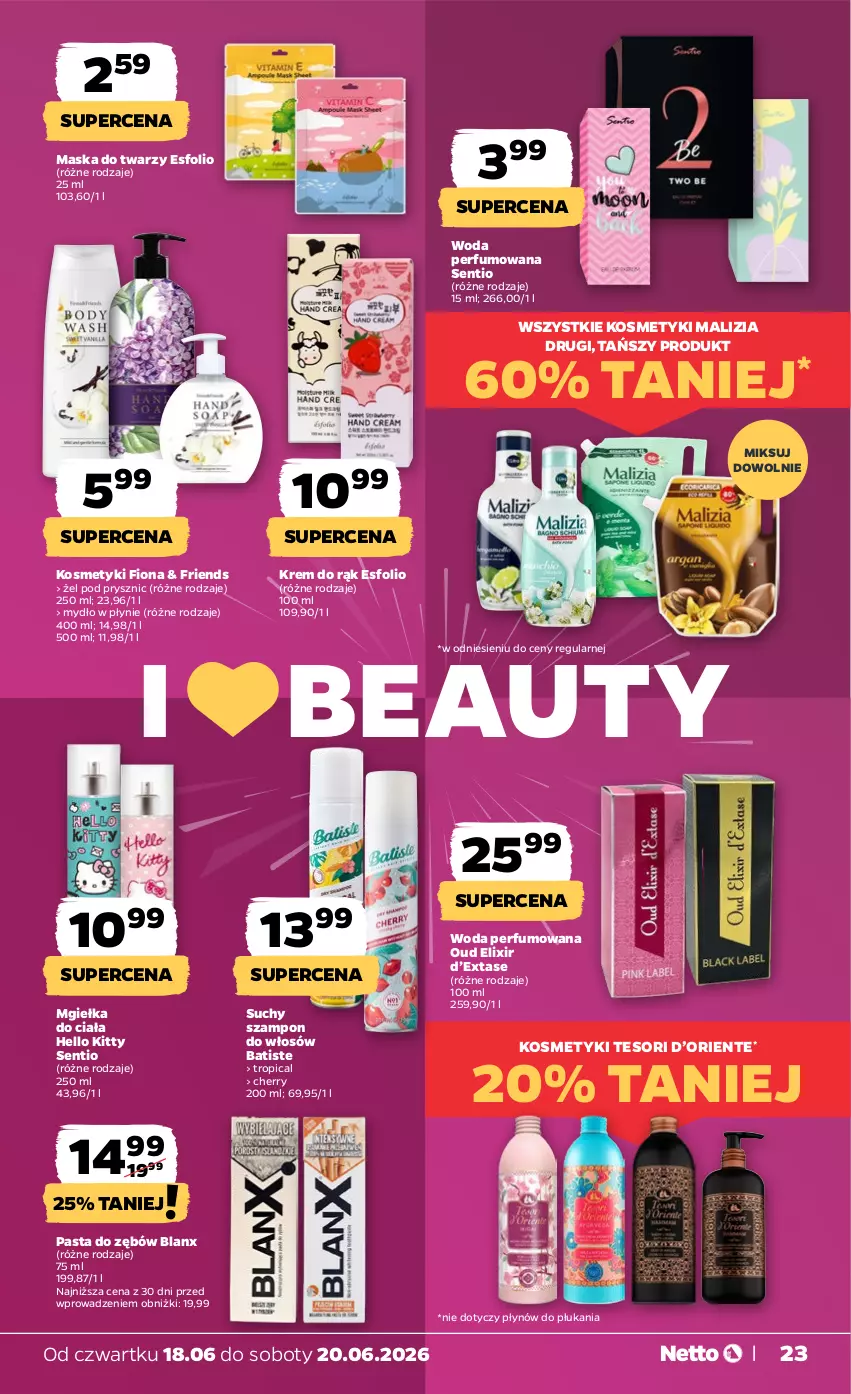 Gazetka promocyjna Netto - Od Czwartku - ważna 18.06 do 20.06.2026 - strona 23 - produkty: Batiste, Krem do rąk, Malizia, Maska, Maska do twarzy, Mydło, Mydło w płynie, Pasta do zębów, Perfum, Suchy szampon, Szampon, Tropical, Woda, Woda perfumowana