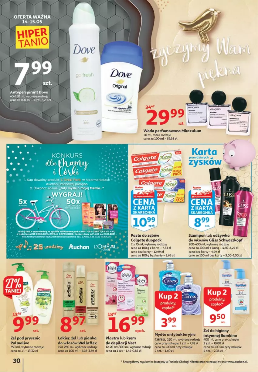 Gazetka promocyjna Auchan - 25 Urodziny #4 Hipermarkety - ważna 14.05 do 21.05.2021 - strona 30 - produkty: Antyperspirant, Colgate, Dove, Kosz, Lakier, LG, Mydło, Odżywka, Palmolive, Pasta do zębów, Perfum, Piast, Schwarzkopf, Szampon, Veet, Wella, Woda, Woda perfumowana