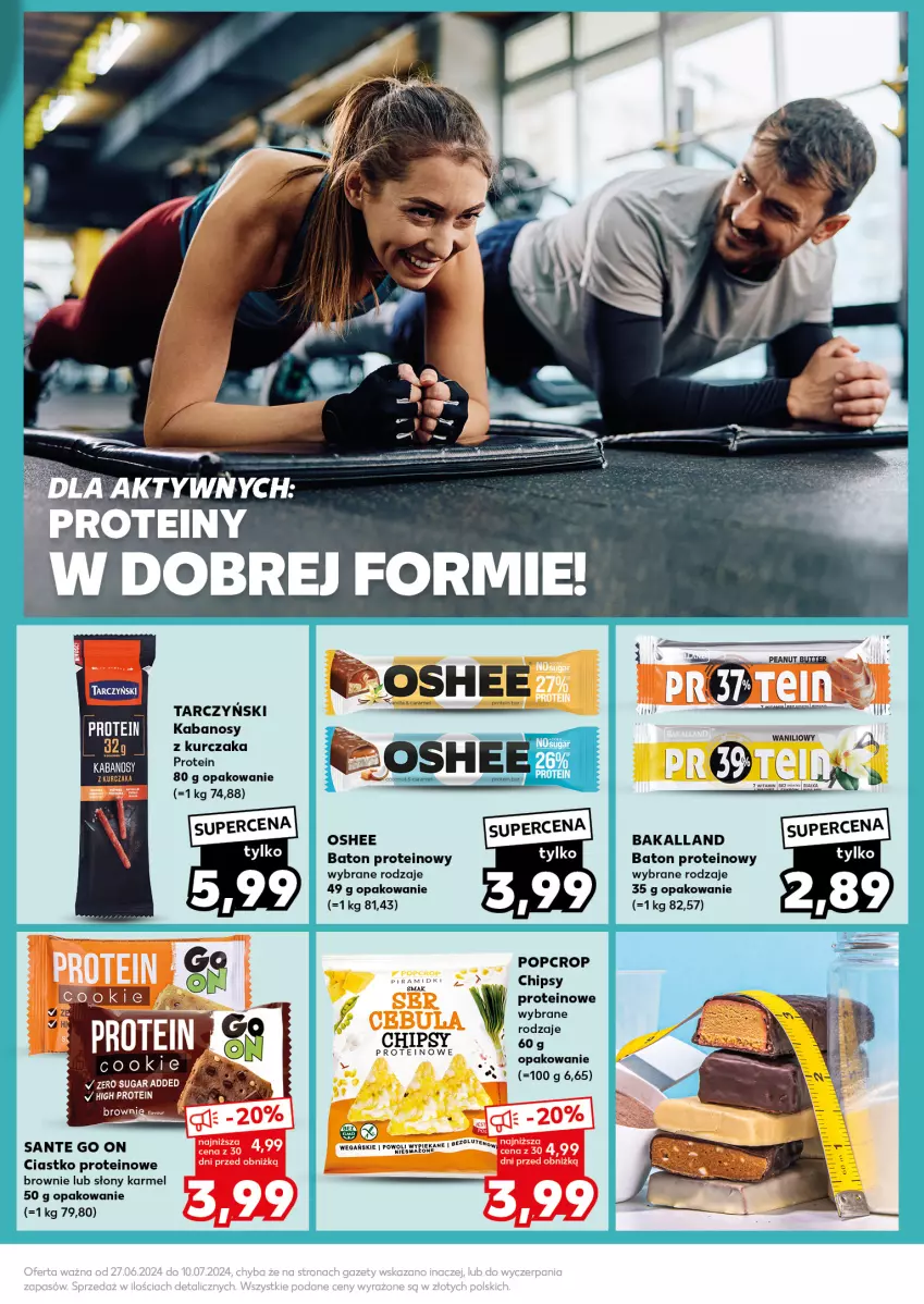 Gazetka promocyjna Kaufland - Kaufland - ważna 01.07 do 03.07.2024 - strona 15 - produkty: Bakalland, Baton, Brownie, Chipsy, Kabanos, Kurczak, Oshee, Sante, Tarczyński