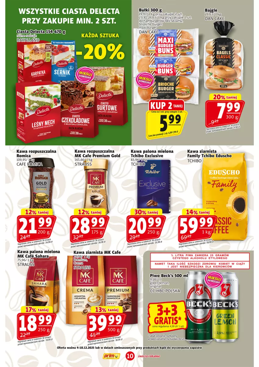 Gazetka promocyjna Prim Market - ważna 04.12 do 10.12.2025 - strona 10 - produkty: Aksam, Bajgle, Burger, Delecta, Fa, Gin, Hamburger, Kawa, Kawa rozpuszczalna, Kawa ziarnista, Piwo, Por, Sezam, Tchibo
