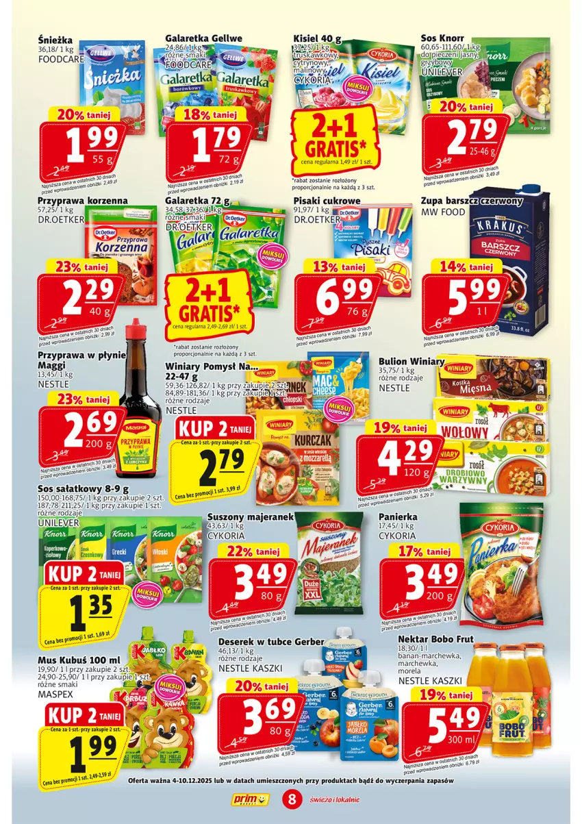 Gazetka promocyjna Prim Market - ważna 04.12 do 10.12.2025 - strona 8 - produkty: Deser, Gala, Galaretka, Gerber, Kisiel, Knorr, Kubuś, Kurczak, Maggi, Morela, Mus, Piec, Piernik, Por, Przyprawa w płynie, Rosół, Sałat, Ser, Serek, Sos, Winiary, Zupa