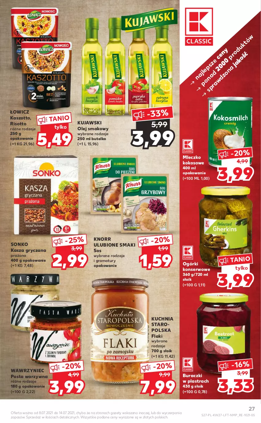 Gazetka promocyjna Kaufland - OFERTA TYGODNIA - ważna 08.07 do 14.07.2021 - strona 27 - produkty: Buraczki, Flaki, Gra, Gry, Kasza, Kasza gryczana, Knorr, Kokos, Kuchnia, Kuchnia Staropolska, Kujawski, Mleczko, Ogórki konserwowe, Olej, Olej smakowy, Pasta warzywna, Rama, Ser, Sonko, Sos, Zott