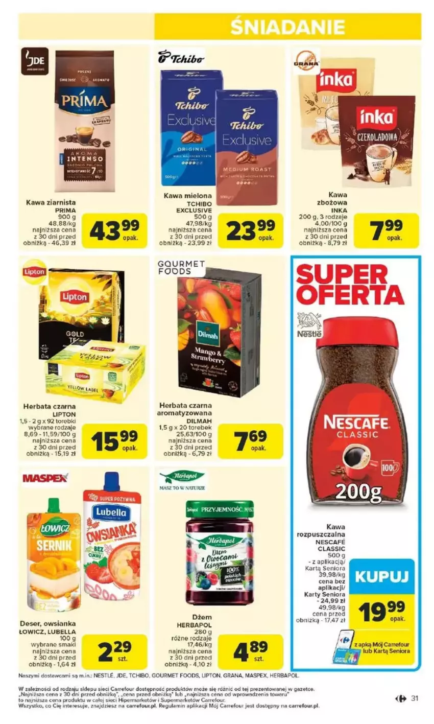 Gazetka promocyjna Carrefour - ważna 10.02 do 15.02.2025 - strona 25 - produkty: Bell, Bella, Deser, Dilmah, Dżem, Fa, Gra, Herbapol, Herbata, Herbata czarna, Inka, Kawa, Kawa mielona, Kawa ziarnista, Lipton, Lubella, Owsianka, Prima, Ser, Tchibo