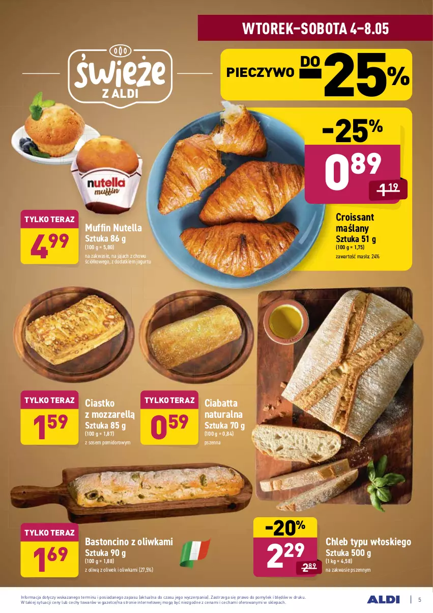 Gazetka promocyjna Aldi - ważna 04.05 do 08.05.2021 - strona 5 - produkty: Chleb, Chleb typu włoskiego, Ciabatta, Croissant, Jaja, Jogurt, Nutella, Piec, Pieczywo, Sos, Tera
