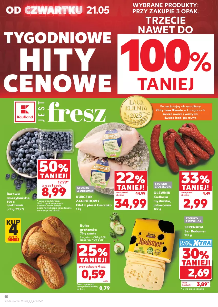 Gazetka promocyjna Kaufland - Gazetka tygodnia - ważna 21.05 do 27.05.2026 - strona 10 - produkty: Bułka, Bułka grahamka, Filet z piersi kurczaka, Gra, Kiełbasa, Kurczak, Laur, Olej, Olewnik, Owoce, Piec, Pieczywo, Radamer, Ser, Warzywa