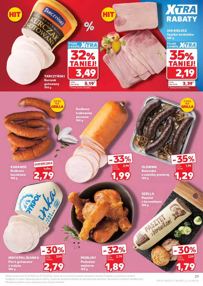 Gazetka promocyjna Kaufland - Gazetka tygodnia - ważna 21.05 do 27.05.2026 - strona 29 - produkty: Bianka, Grill, Kabanos, Kasza, Kaszanka, Kiełbasa, Kiełbasa krakowska, Kurczak, Kurczak gotowany, Morliny, Olewnik, Pasztet, Szynka, Tarczyński