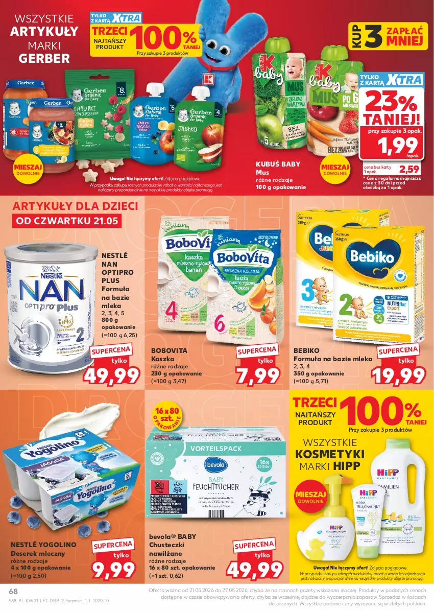 Gazetka promocyjna Kaufland - Gazetka tygodnia - ważna 21.05 do 27.05.2026 - strona 68 - produkty: Bebiko, BoboVita, Chusteczki, Deser, Dzieci, Gerber, HiPP, Kubuś, Mus, NAN Optipro, Nestlé, Por, Ser, Serek, Waga